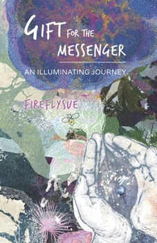 Gift for the Messenger: An Illuminating Journey