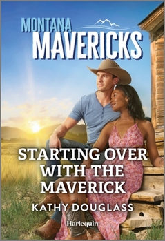 Mass Market Paperback Starting Over with the Maverick Book