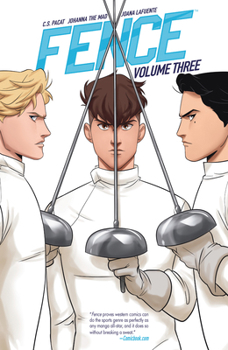 Fence, Vol. 3 - Book #3 of the Fence