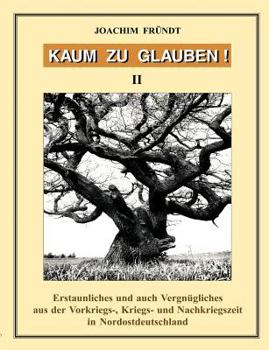 Paperback Kaum zu glauben! Band 2 [German] Book