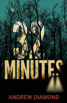 32 Minutes - Book #3 of the Freddy Ferguson