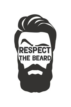 Paperback Respect the Beard: Hair Dresser I Beard Style I Styling Book