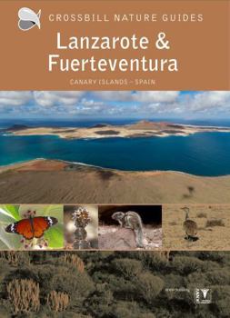 Paperback Lanzarote and Fuerteventura: Spain (Crossbill Guides) Book