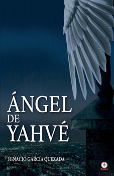 Paperback Ángel de Yahvé [Spanish] Book