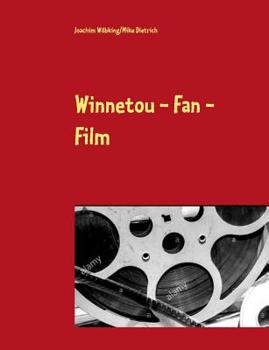 Paperback Winnetou - Fan - Film: Drehbuchentwurf [German] Book