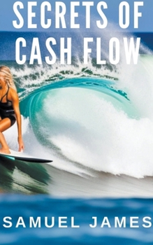 Secrets of Cash Flow