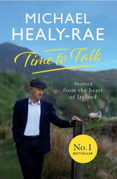 Paperback Time to Talk: Stories from the heart of Ireland Book