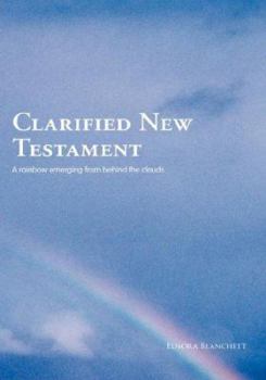 Hardcover Clarified New Testament Book