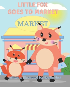 Paperback Little Fox Goes to Market Book