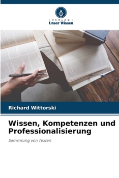 Paperback Wissen, Kompetenzen und Professionalisierung [German] Book
