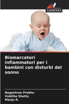 Paperback Biomarcatori infiammatori per i bambini con disturbi del sonno [Italian] Book