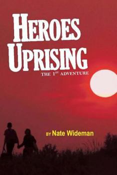 Paperback Heroes Uprising: The 1st Adventure Book