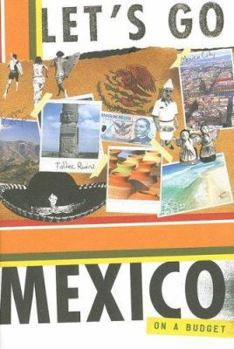 Paperback Let's Go Mexico: On a Budget Book