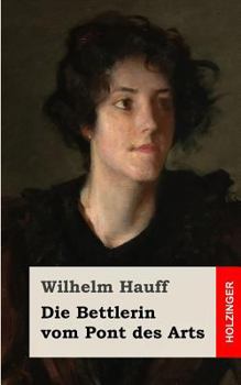 Paperback Die Bettlerin vom Pont des Arts [German] Book