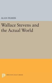 Hardcover Wallace Stevens and the Actual World Book