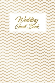 Wedding Guest Book: Wedding Guest Inpirational Message Advice Book for Newly Wed