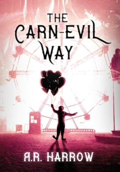 Hardcover The Carn-evil Way Book