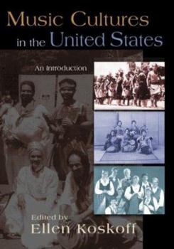 Paperback Music Cultures in the United States: An Introduction Book