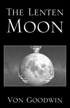 Paperback The Lenten Moon Book