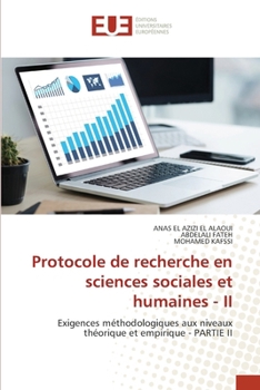 Protocole de recherche en sciences sociales et humaines - II (French Edition)