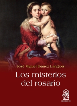 Paperback Los misterios del rosario [Spanish] Book