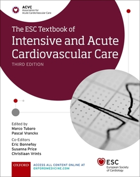 Hardcover The Esc Textbook of Intensive and Acute Cardiovascular Care Book