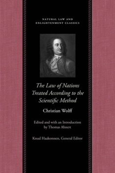 The Law of Nations Treated According to the Scientific Method - Book  of the Natural Law and Enlightenment Classics