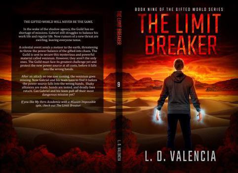 Paperback The Limit Breaker: Book Nine of The Gifted World Series Book