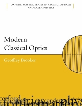 Paperback Modern Classical Optics Book