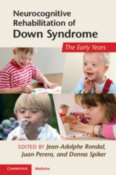 Paperback Neurocognitive Rehabilitation of Down Syndrome: Early Years Book