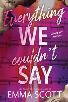 Paperback Everything We Couldn't Say Book