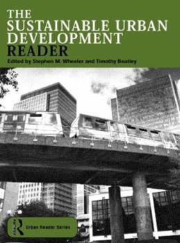 Paperback The Sustainable Urban Development Reader (Routledge Urban Reader Series) Book