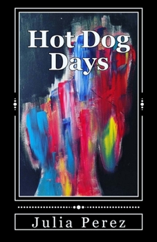 Paperback Hot Dog Days Book