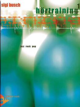 Paperback Hörtraining Band 1, Vol 1: Jazz - Rock - Pop (German Language Edition), Book & CD [German] Book