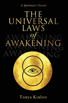 Hardcover The Universal Laws of Awakening: A Spiritual Classic Book