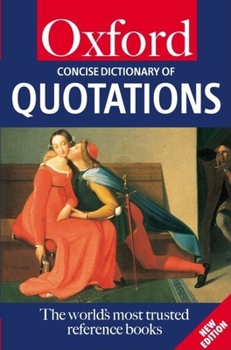 Paperback The Concise Oxford Dictionary of Quotations Book