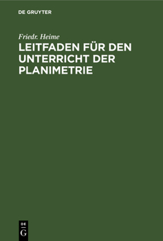 Hardcover Leitfaden Für Den Unterricht Der Planimetrie [German] Book