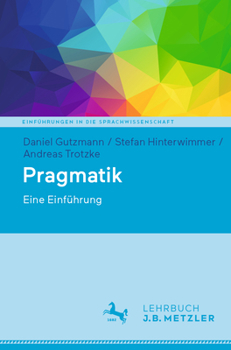 Paperback Pragmatik: Eine Einführung [German] Book