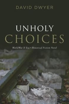 Paperback Unholy Choices Book