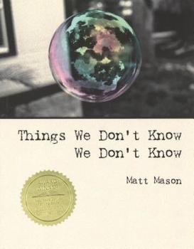 Paperback Things We Don't Know We Don't Know Book
