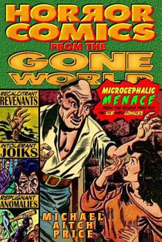 Paperback Horror Comics from the Gone World Book