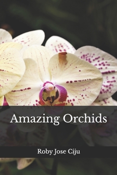Paperback Amazing Orchids (Home Gardening) Book