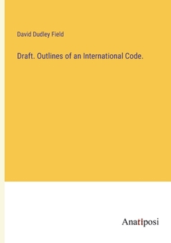 Paperback Draft. Outlines of an International Code. Book