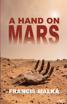 Paperback A Hand on Mars Book