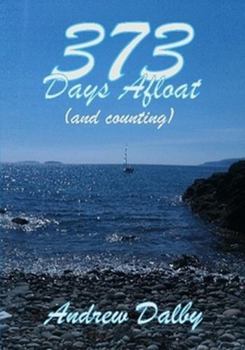 Paperback 373 Days Afloat (and counting) Book
