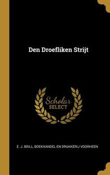 Hardcover Den Droefliken Strijt [Dutch] Book