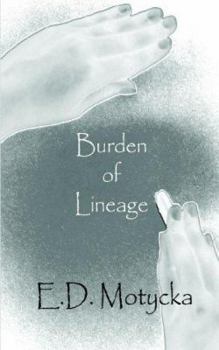 Paperback Burden of Lineage Book