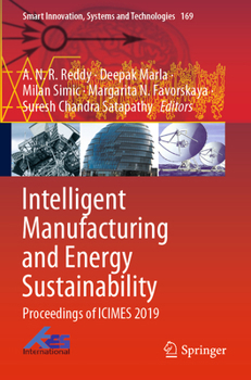 Paperback Intelligent Manufacturing and Energy Sustainability: Proceedings of Icimes 2019 Book