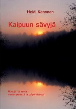 Paperback Kaipuun sävyjä [Finnish] Book