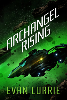 Archangel Rising - Book #2 of the Archangel One